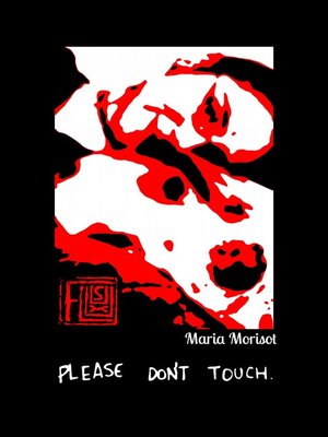 cover image of Please Don't Touch